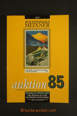 130363 - 2007 POHLEDNICE katalog: Auktion 85, 3/2007, Auktionshaus M