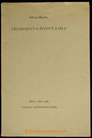154666 - 1936 MUCHA Alfons (1860–1939), brožura Tři projevy o ži