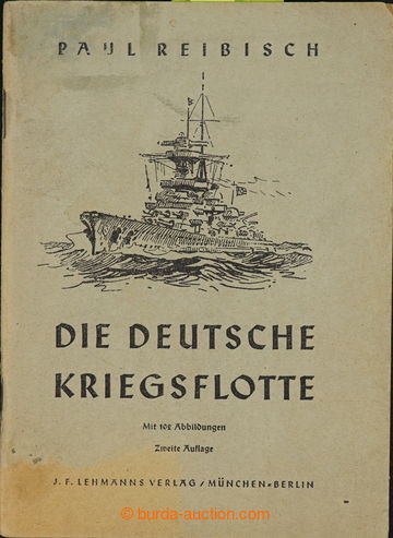 227525 - 1941 GERMANY / DIE DEUTSCHE (German) KRIGSFLOTTE / issue II.