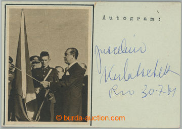 252018 - 1961 KUBITSCHEK DE OLIVEIRA Juscelino (1902-1976), brazilsk