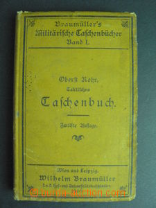 59406 - 1900 Braumüllers Militärische Taschenbücher Band 1., F.Ko
