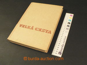 66739 - 1947 Joseph Hons: Big road, book about/by railway Olomouc Re