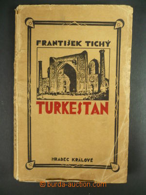 110935 - 1923 ČS. LEGIE  František Tichý: Turkestan, vlastním ná