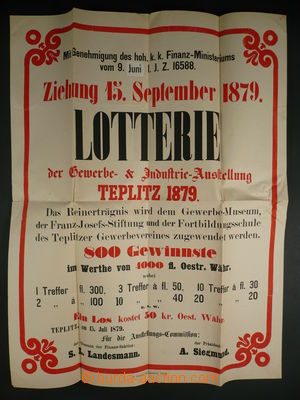 116370 - 1879 TEPLICE  plakát oznamující tah loterie pořádané u