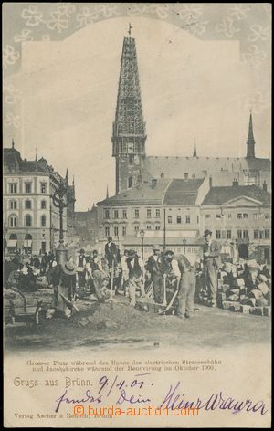 129663 - 1901 BRNO (Brünn) - náměstí Svobody, stavba tramvajové 