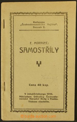 130415 - 1918 ČS. LEGIE  Emanuel Moravec: Samostříly, vydala Odbo