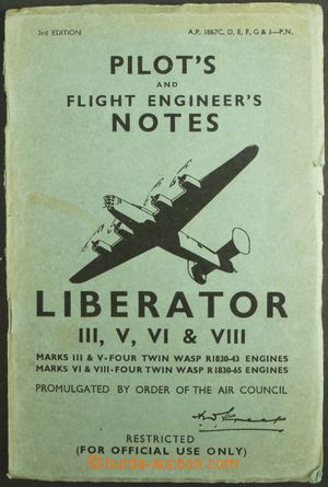 132938 - 1944 MILITARIA  Pilot´s and Flight Engineer´s Notes, LIBER