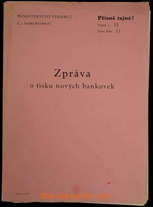148666 - 1958 [SBÍRKY]  ZPRÁVA O TISKU NOVÝCH BANKOVEK  soubor dok