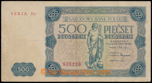 152865 - 1947 POLSKO  500 zlotych, 1947, série D2 935228 WZÓR; kval