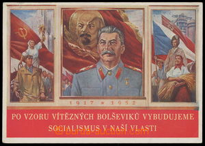 161612 - 1952 ČESKOSLOVENSKO  Po vzoru vítězných bolševiků vybu