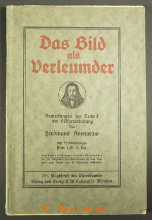 162037 - 1915 [COLLECTIONS]  PROPAGANDA/ WWI  Das Bild als Verleumder