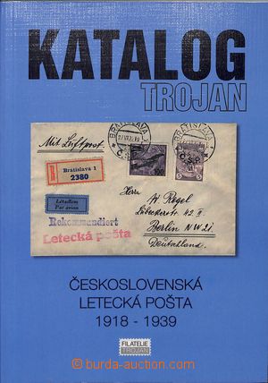 183187 - 1997 HORKA, P.: Czechoslovak air post 1918-1939, issued Troj