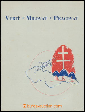 186610 - 1941 NL Veriť, Milovať, Pracovať nálepní list M. R. Št