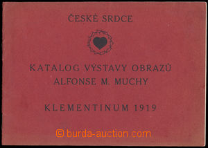 191786 - 1919 MUCHA Alfons (1860–1939), České srdce, katalog k v