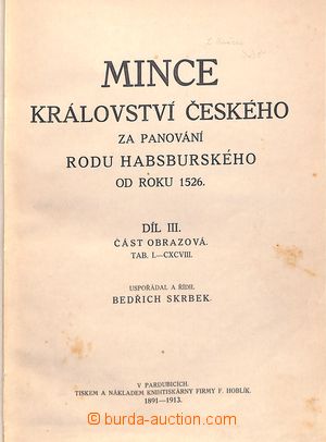 192034 - 1891-1913 MINCE KRÁLOVSTVÍ ČESKÉHO ZA PANOVÁNÍ RODU HA