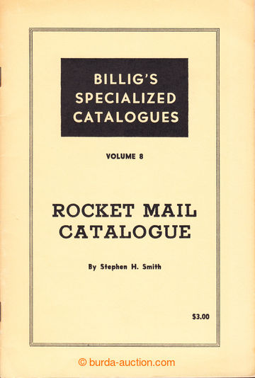 203826 - 1955-1958 RAKETOVÁ POŠTA / sestava dvou katalogů vyšlýc