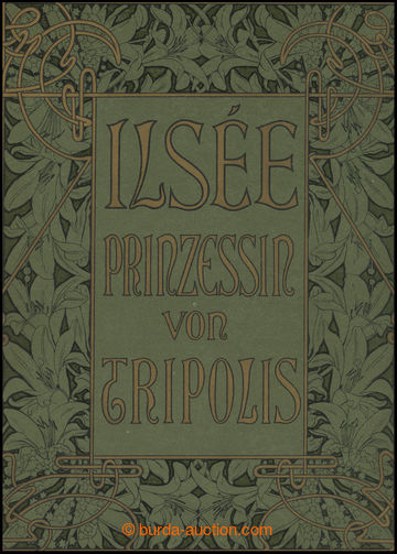 206782 - 1901 MUCHA Alfons (1860–1939) - ILSÉE - PRINCESSIN TESTER