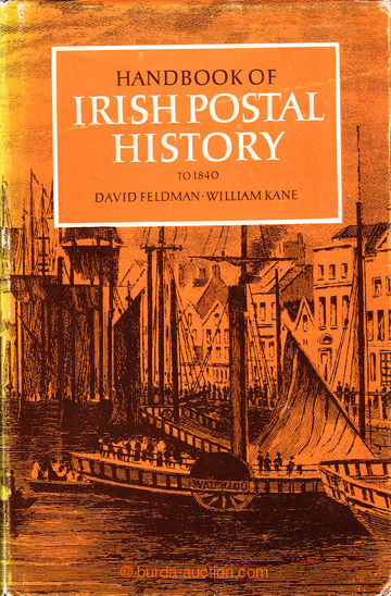 208982 - 1975 IRSKO /  HANDBOOK OF IRISH POSTAL HISTORY TO 1840, D. F