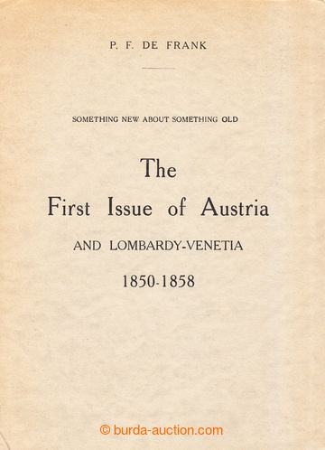 209021 - 1933 Frank, P.F. de  - THE FIRST ISSUE OF AUSTRIA AND LOMBAR