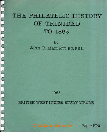 209026 - 1963 TRINIDAD / THE PHILATELIC HISTORY OF TRINIDAD TO 1862, 