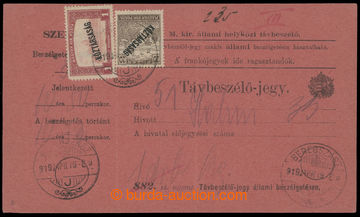 210593 - 1919 BEREHOVO  uherský formulář Távbeszélö - jegy / Te