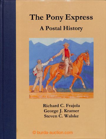 223716 - 2005 USA / THE PONY EXPRESS, A POSTAL HISTORY, Frajola - Kra