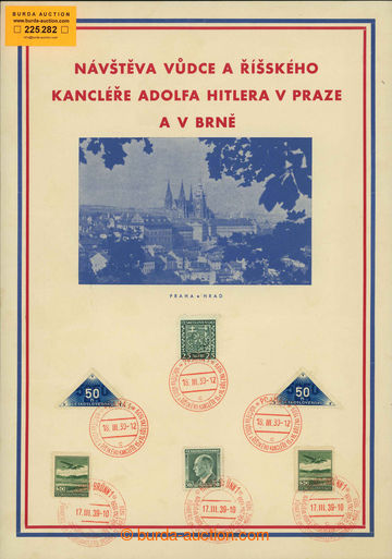 225282 - 1939 PR1/ PRAGUE – Visit Führer and empire chancellor 15.
