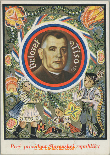 226909 - 1939 Dr. Jozef Tiso, propaganda Ppc with portrait president 