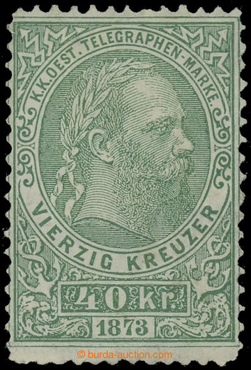 228700 - 1873 TELEGRAFNÍ / ANK.5, FJ I. 40Kr zelená s ozdobným rá