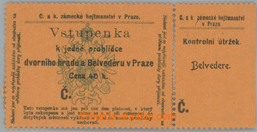 229419 - 1910 RAKOUSKO-UHERSKO / vstupenka na Pražský hrad a Belved