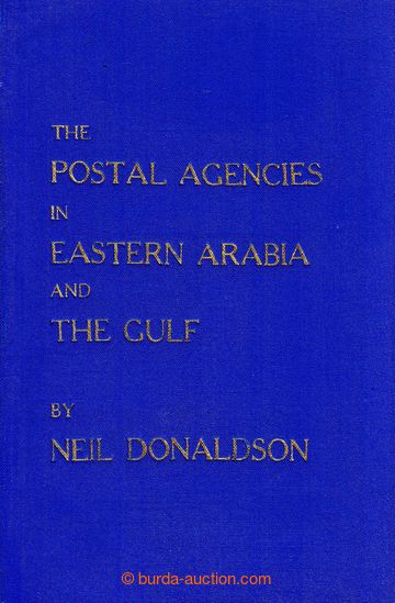 229535 - 1975 THE POSTAL AGENCIES IN EASTERN ARABIA AND THE GULF / Do