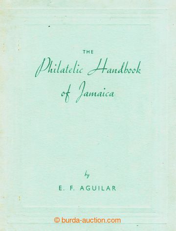 230654 - 1949 JAMAJKA / THE PHILATELIC HANDBOOK OF JAMAICA, E. F. Agu