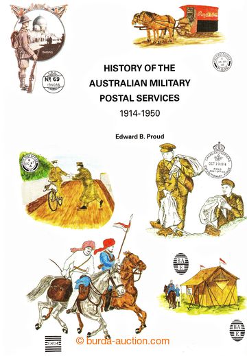 231840 - 1991 AUSTRÁLIE / HISTORY OF THE AUSTRALIAN MILITARY POSTAL 