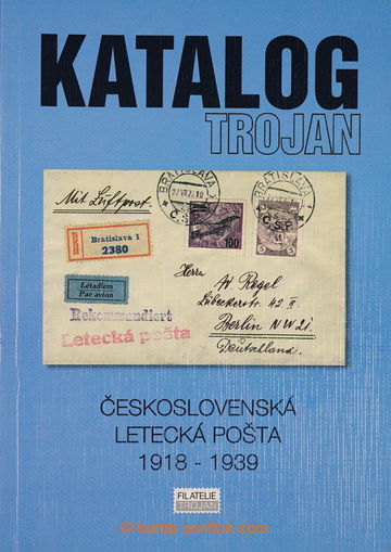 231845 - 1997 HORKA: Czechoslovak air post 1918-1939, issued Trojan, 