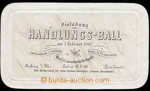 23966 - 1862 Ball invitation-card Handlungs - Ball in Trautenau, emb