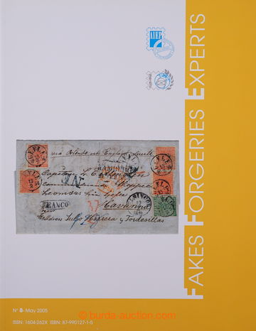 240763 - 2005-2009 FORGERIES / FAKES FORGERIES EXPERTS, publication A