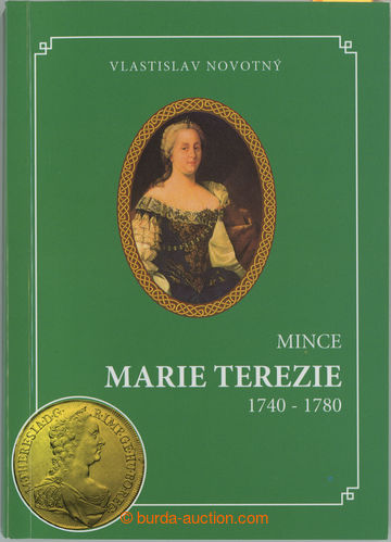 247784 - 2008 COINS MARIA THERESA of Austria 1740-1780, V. Novotný, 