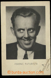26617 - 1943 FUTURISTA Ferenc, herec, podepsané tištěné foto, m