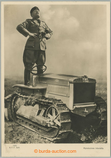 267488 -  MUSSOLINI Benito (1883–1945), italský premiér, politik,