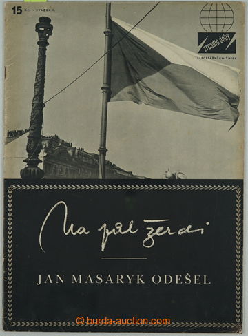 272717 - 1945-1948 [SBÍRKY]  Na půl žerdi - Jan Masaryk odešel, o