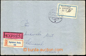 37266 - 1945 SLOVENSKO  R+Ex-dopis do Kežmaroku vyplacený hotově 