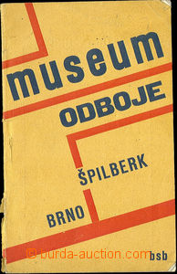 50678 - 1931 Museum resistance Špilberk, Brno, stručný nástin fi