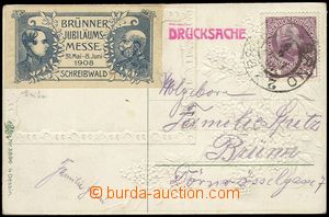 78198 - 1908 postcard sent after/around Brno as printed matter, on/f