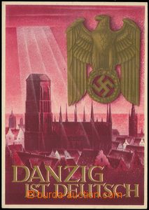 80855 - 1940 Danzig ist deutsch, propagandistic view card with impri