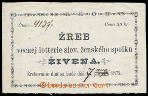 83279 - 1872 RAKOUSKO-UHERSKO  los věcné loterie slov. spolku Živ