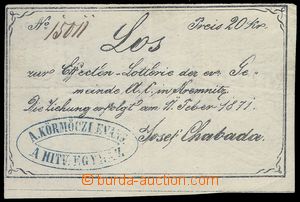 83282 - 1871 AUSTRIA-HUNGARY  ticket of raffle in/at Kremnici with s