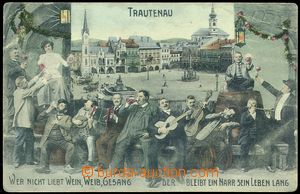 83612 - 1913 TRUTNOV (Trautenau) - barevná koláž, pijáci, hudebn