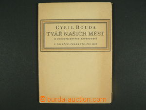 99450 - 1935 BOUDA Cyril (1901–1984), Tvář our towns, collection